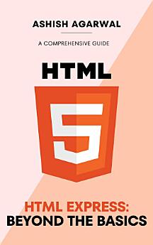 HTML Express Beyond the Basics
